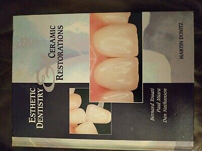 Like Tom Audreath problem ESTHETIC DENTISTRY AND Ceramic Restoration by Touati EUR 45,00 - PicClick FR