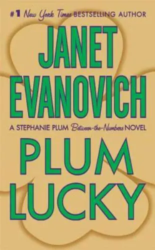 Plum Lucky: A Stephanie Plum Between the- paperback, Janet Evanovich, 0312377649