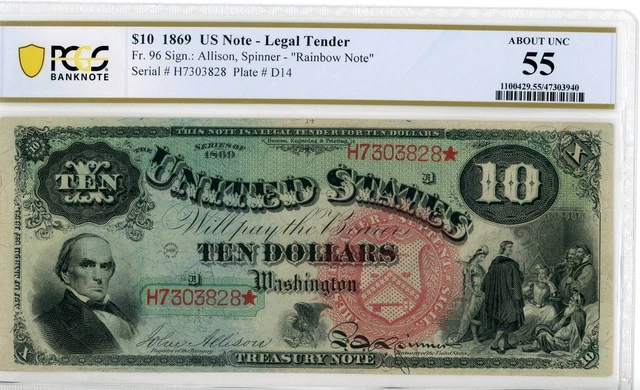 NobleSpirit No Reserve Fr 69 1869 $10 "Rainbow Note" Legal Tender PCGS AU55