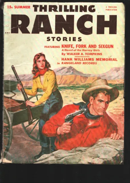 Thrilling Ranch Stories-Summer 1953-Pulp fiction-Hank Williams Memorial Issue...