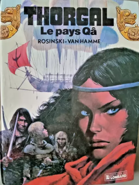 EO 1986 THORGAL le Pays QÂ - ROSINSKI - VAN HAMME - Editions du Lombard  - TBE