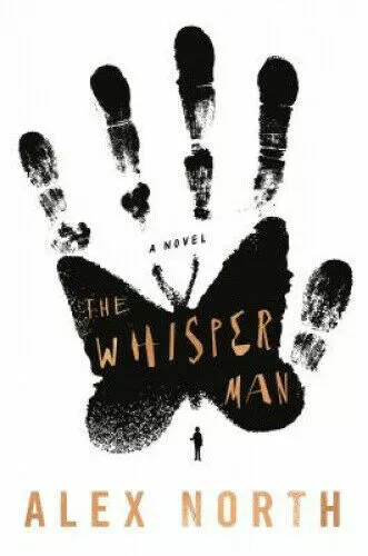 The Whisper Man by Alex North. #X5789 U