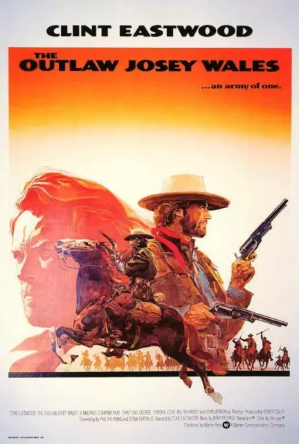 THE OUTLAW JOSEY WALES Movie POSTER 27 x 40 Clint Eastwood, Sondra Locke, B