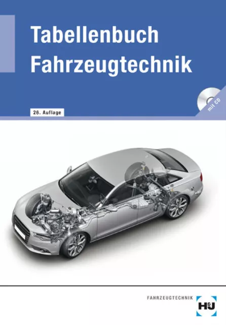 Tabellenbuch Fahrzeugtechnik - Helmut Elbl [26. Auflage 2011]