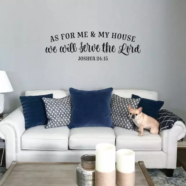 Christian As For Me And My House We Will Serve The Lord Joshua 24:15 Wall Decal
