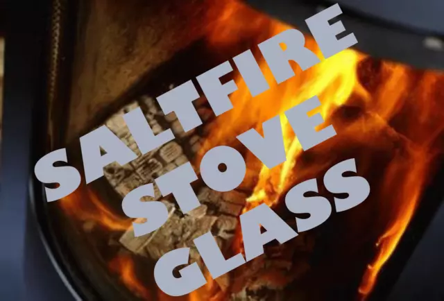 Saltfire Replacement Stove Glass Furzebrook, Hampshire, Titan, Dorset, Wimborne