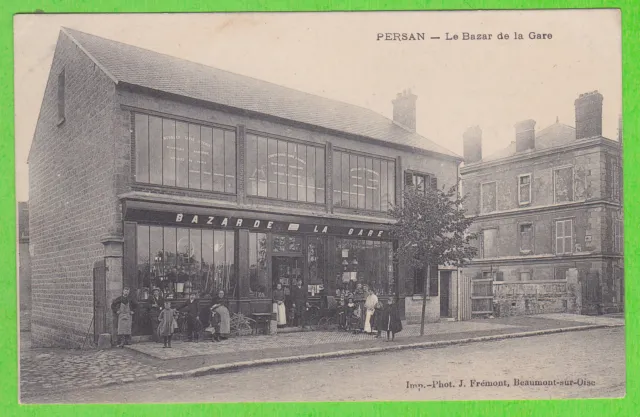 95 - PERSAN - Le Bazar de la Gare (Animation)