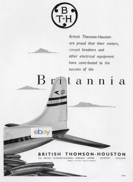 Bristol Britannia Boac #G-Albo Type 175 Thompson Houston Cirquit Breakers Ad