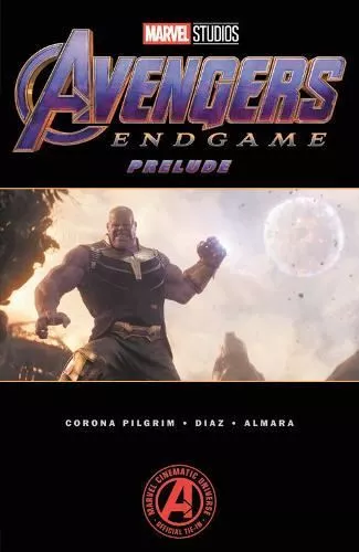 Marvel's Avengers: Endgame Prelude by Marvel Comics, Very Good
