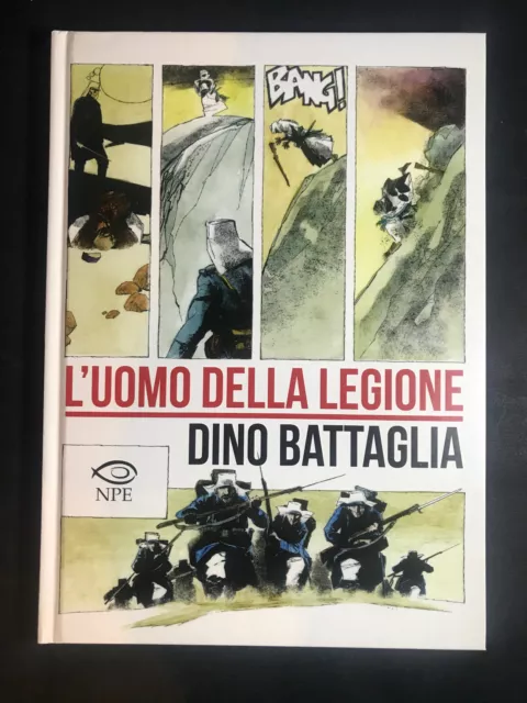 CARTONATO L'UOMO DELLA LEGIONE - DINO BATTAGLIA ED.NPE      (cod.G5)