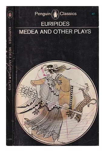 EURIPIDES Medea and other plays / Euripides; translated with an introduction by