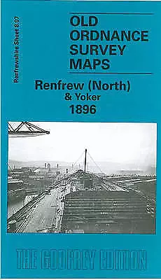 Renfrew North & Yoker 1896: Renfrewshire (NEW)