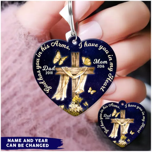 Custom Name Memorial Gift God Has You In His Arms I Have You In Acrylic Keychain