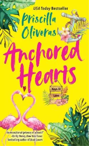 Priscilla Oliveras Anchored Hearts (Poche)