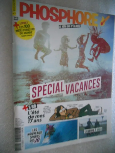 revue magazine phosphore n°514 aout 2021 special vacances
