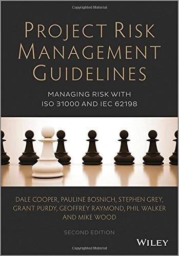 project-risk-management-guidelines-managing-risk-with-iso-by-dale
