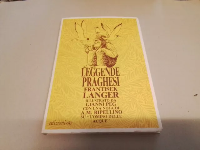 F. Langer Leggende praghesi Ed. E/O 1981 Ill. da Gianni Peg, 18ag23