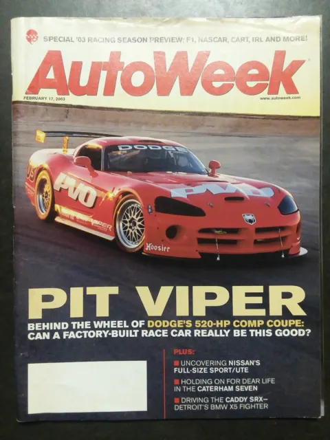 AutoWeek February 17 2003 Dodge Viper Cadillac SRX M-B E-Class Spider