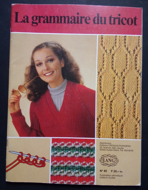 Livre "La Grammaire Du Tricot" - Explications Des Points Et Modèles Variés - Occasion