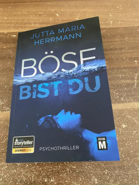 Böse bist du von Herrmann, Jutta Maria