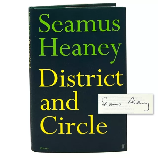 District and Circle, Seamus Heaney. Signed First Edition, 1st Printing.