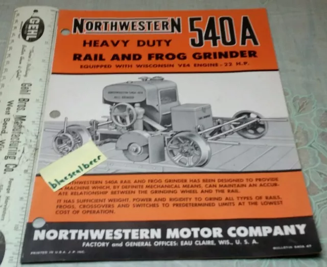 1940's  Brochure Northwestern RR Railroad  540A Rail Frog Grinder Eau Claire WI
