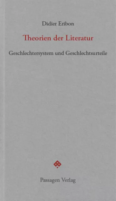 Didier Eribon | Theorien der Literatur | Taschenbuch | Deutsch (2019) | 88 S.