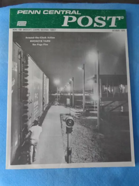 Vintage Oct. 1970 PENN CENTRAL POST Train Magazine RAILROAD EMPLOYEE NEWS