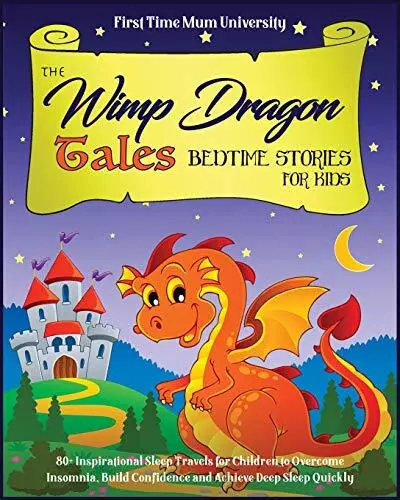 The Wimp Dragon Tales | Bedtime Stories for Kids: 80+ Inspiratio