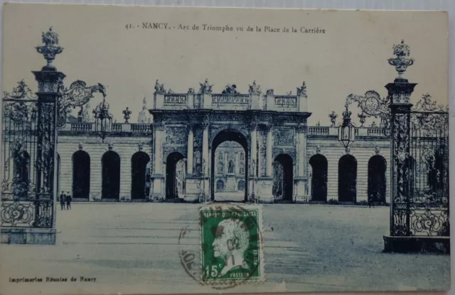NANCY 54 cpa  Arc de Triomphe vue de la Place de la Carrière Bon Etat 1911