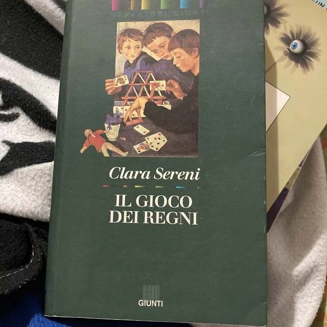 IL GIOCO DEI regni Giunti Sereni Clara Narrativa italiana EUR 24