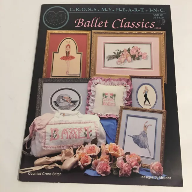 Ballet Classics Cross Stitch Pattern Book By Cross My Heart   * 1990 Oop*