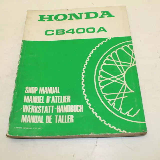 MANUEL REVUE TECHNIQUE D ATELIER HONDA CB 400 A AUTOMATIQUE 1978-> shop manual