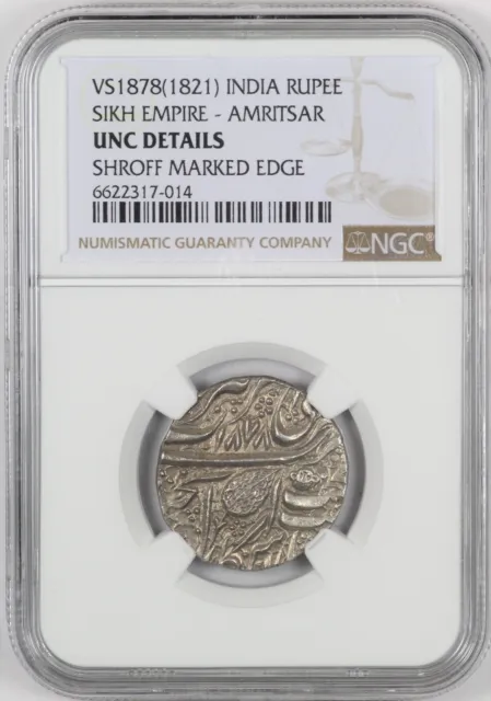 NGC UNC Det. VS1878 (1821) India Rupee Sikh Empire - Amritsar Silver Coin SHROFF