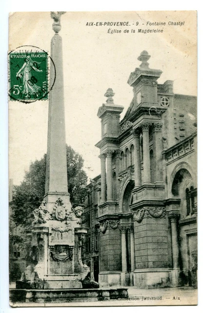 CPA 13 Bouche du Rhône Aix en Provence Fontaine Chastel Eglise de la Madeleine
