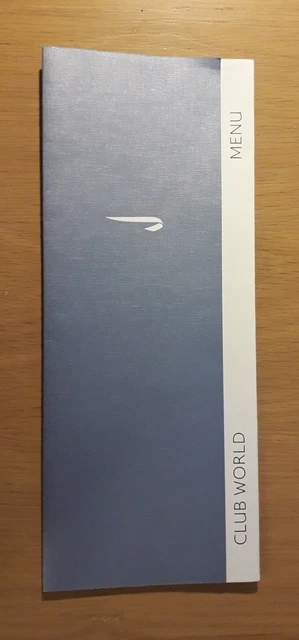 BRITISH AIRWAYS UK Club World Business Class Inflight Menu 0 99 BRITISH AIRWAYS UK Club World Business Class Inflight Menu 0 99