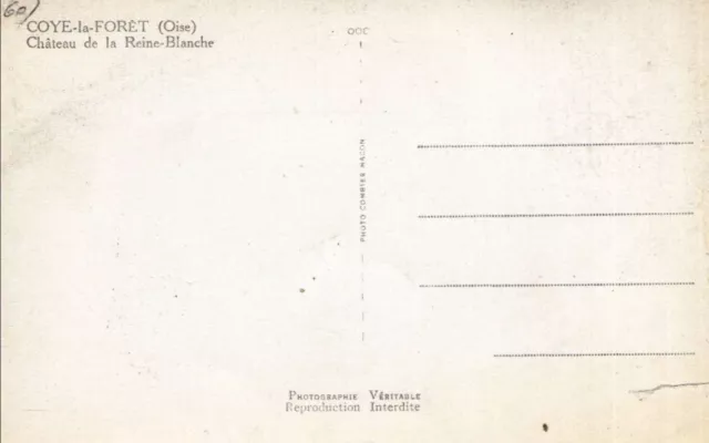 L04 / dept 60 CPSM FORMAT CPA COYE LA FORET CHATEAU DE LA QUEEN BLanche 1950 NEW 2