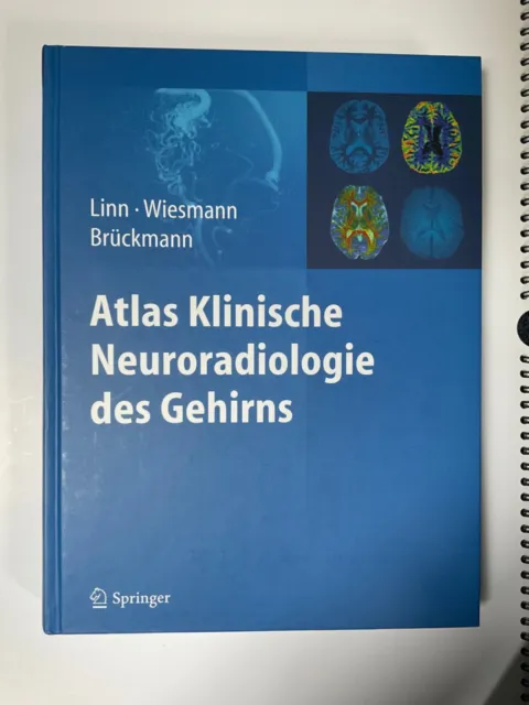 Atlas Klinische Neuroradiologie des Gehirns Jennifer Linn