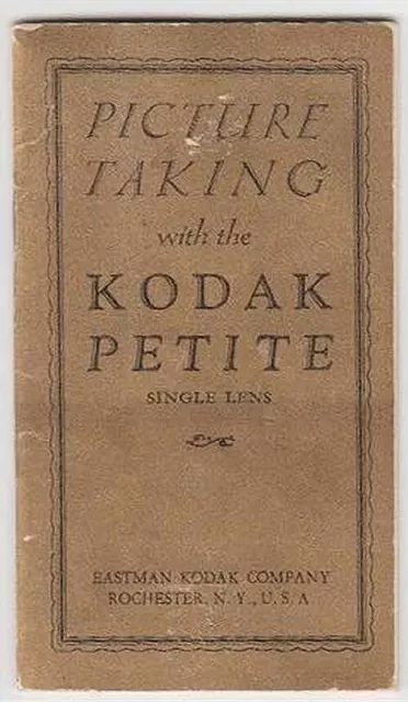 KODAK PETITE CAMERA MANUAL  ~ c. - 1929