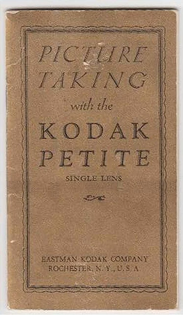 KODAK PETITE CAMERA MANUAL  ~ c. - 1929