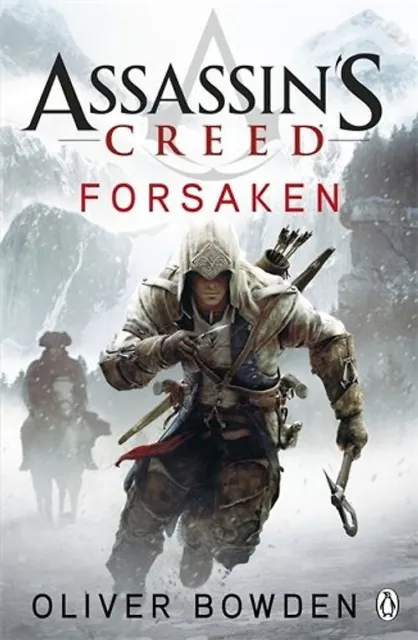 Assassin's Creed: Forsaken - Bowden, Oliver