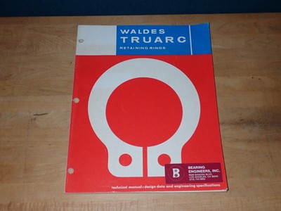 Truarc Split Rings WALDES TRUARC RETAINING Rings Technical Manual Design Data ...