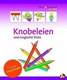 Knobeleien und magische Tricks von Unbekannt | Buch | Zustand gut