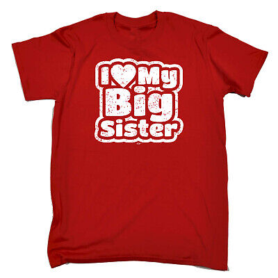 Funny Kids Childrens T-Shirt tee TShirt - I Love My Big Sister