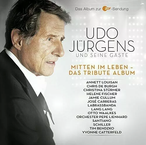 Mitten Im Leben - Das Tribute Album von Udo Jürgens  (CD, 2014)