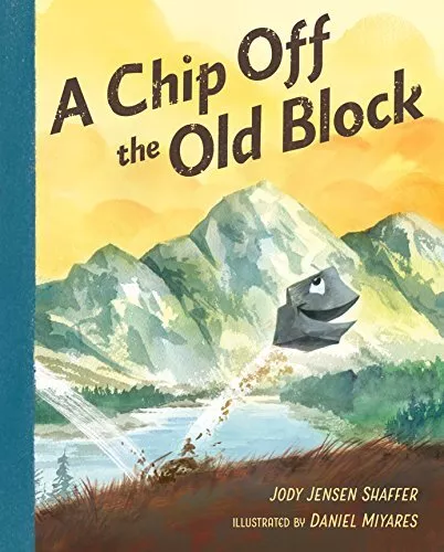 A Chip Off the Old Block,Jody Jensen Shaffer,Daniel Miyares