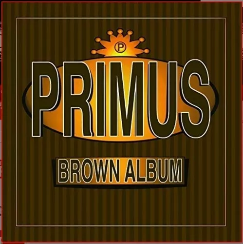 Primus - Brown Albums - Vinyl LP - New SEALED