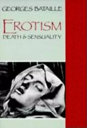 Erotism: Death and Sensuality (Paperback or Softback)