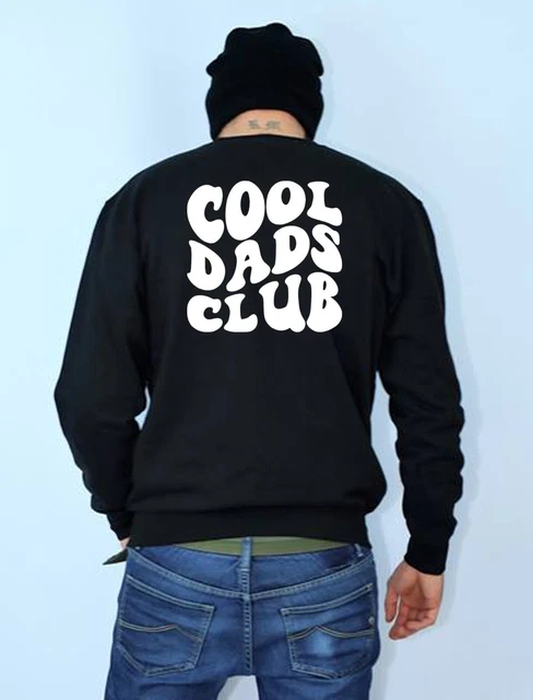 COOL DADS CLUB Sweatshirt Funny Father's Day Jumper Papa Daddy Grandad Top