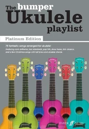 The Bumper Ukulele Playlist: Platinum Edition [The Ukulele Playlist] by Various